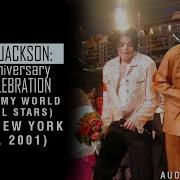 Michael Jackson 30th You Rock My World Feat All Stars Live In New York Sep 7 2001