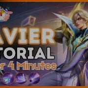 4 Minute Xavier Tutorial In The Mid Lane MLBB S35 2025