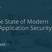 Webinar On The State Of Modern Web Application Security