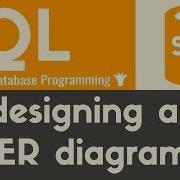 Designing An ER Diagram SQL Tutorial 22
