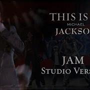 JAM Studio Version THIS IS IT Michael Jackson 4K