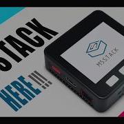 Подключение к Mac программирование в UIFlow и Ардуино IDE M5Stack в 2020 году