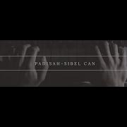 Padisah Sibel Can