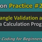 Practice 21 Program To Validate And Calculate Area Of A Triangle Python Coding For Beginners