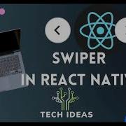 Swiper In React Native Part 1
