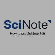 How To Use SciNote Edit SciNote Tutorials