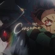 Consume Flow Edit AMV 4k