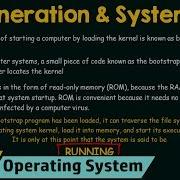 Operating System Generation And System Boot
