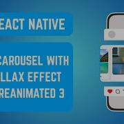 Snap Carousel With Parallax Effect React Native Reanimated 3