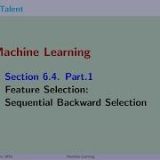 MathTalent Machine Learning Section 6 4 Part 1 Feature Selection Sequential Backward Selection