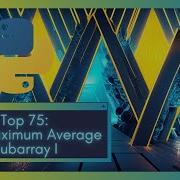 Master The Sliding Window Technique Crack LeetCode 643 Maximum Average Subarray I With Python