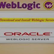 How To Download Weblogic Server For Java Developer Java Developer