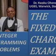 L8b Integer Programming Problem Fixed Charge Formulation Issues