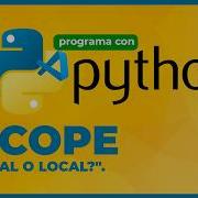 Ámbitos En Python Qué Es El Scope