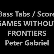 Peter Gabriel Games Without Frontiers BASS TABS SCORE