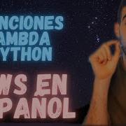 Crear Funciones Lambda En AWS Con Python 3 Tutorial