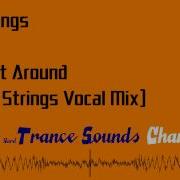 4 Strings Turn It Around DJ 4 Strings Vocal Mix