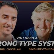 Simon Peyton Jones On Haskell Verse Strong Type Systems And Tasteful Abstractions