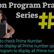 3 Python Program Practice Series Program To Check Prime Number 3 Variation