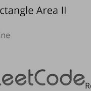 Leetcode 850 Rectangle Area II