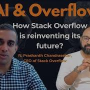How Stack Overflow Is Reinventing In The Age Of AI W CEO Prashanth Chandrasekar The Boss S Code