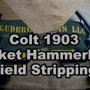 Field Stripping The Colt 1903 Pocket Hammerless