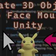 How To Rotate A 3D Object To Face The Mouse Position In Unity