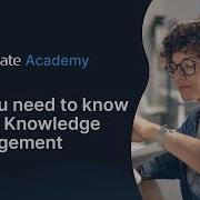 What Is Knowledge Management A Complete Guide