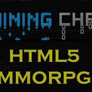 04 Testing New Features For HTML5 MMO Scripters War