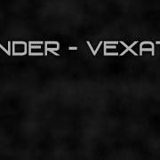 Slender Vexation Teaser