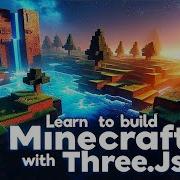 9 TOOL ANIMATION TOOLBAR SAVE LOAD Coding A Minecraft Clone With JavaScript Three Js
