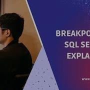 Breakpoints In SQL Server Explained Debug SQL Code