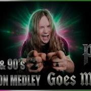 80 S 90 S CARTOON MEDLEY Pt 2 GOES METAL
