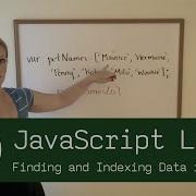 JavaScript Lingo Finding And Indexing Data In Arrays