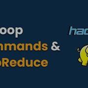 Hadoop HDFS Commands And MapReduce With Example Step By Step Guide Hadoop Tutorial IvyProSchool