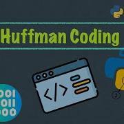 Huffman Coding Python Implementation And Demo