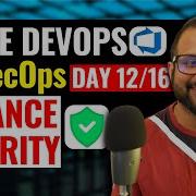 День 12 16 Расширенная безопасность Azure DevOps DevSecOps в Azure DevOps