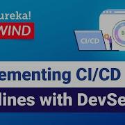 Implementing Secure CI CD Pipelines With DevSecOps DevOps Training Edureka DevOps Live 2
