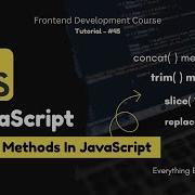 JavaScript String Methods String Trim Slice Method In JavaScript JavaScript Tutorial 45