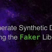 Синтетические данные с использованием библиотеки Faker