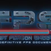 FPS First Person Shooter