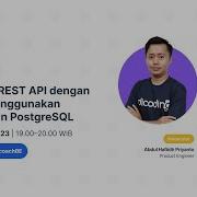 Dicoding Developer Coaching 109 Back End Membuat REST API Menggunakan Node Js Dan PostgreSQL