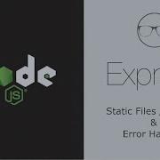 Node Js Express Js How To Serve Static Files Favicon Error Handling