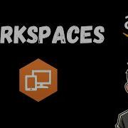AWS WorkSpaces Secure Desktop Access In The Cloud