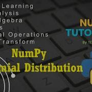 Visualizing Binomial Distribution In Numpy Numpy Tutorials