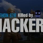 PYTHON BTR Gaming Killed By Hacker