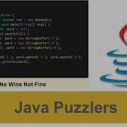 Java Puzzler Switch Case No Wine Not Fine