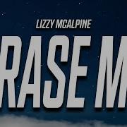 Lizzy McAlpine Erase Me Lyrics