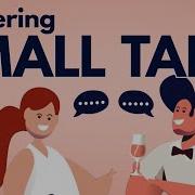 Small Talk Can Make You Happier Here S How To Master It