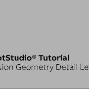 RobotStudio Tutorial Collision Geometry Detail Level